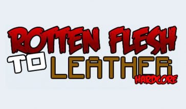 Rotten Flesh to Leather
