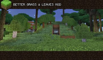 Better Grass and Leaves Mod for Minecraft 1.6.4