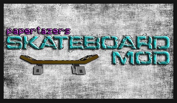 Skateboard Mod