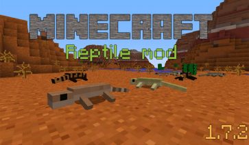 Reptiles Mod for Minecraft 1.7.10