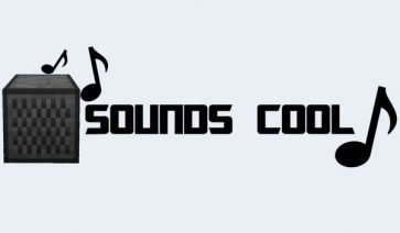 Sounds Cool Mod for Minecraft 1.7.2