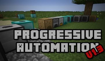 Progressive Automation Mod for Minecraft 1.12.2, 1.11.2 and 1.10.2