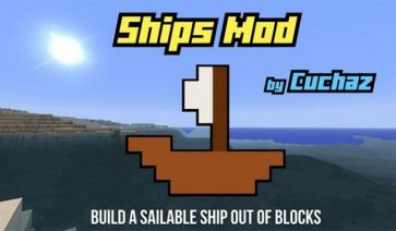 Ships Mod for Minecraft 1.7.10
