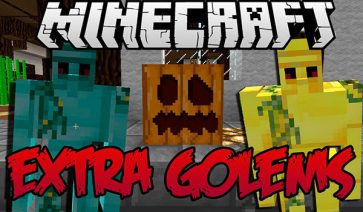 Extra Golems Mod for Minecraft 1.19.1, 1.18.2, 1.16.5 and 1.12.2