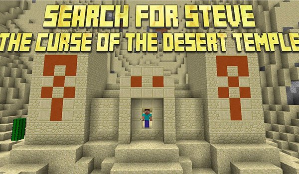 Search for Steve: The Curse of the Desert Temple Map