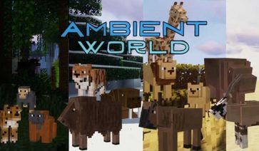 Ambient World Mod for Minecraft 1.16.5