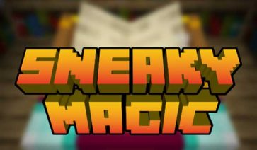 Sneaky Magic Mod for Minecraft 1.16.5, 1.15.2 and 1.12.2