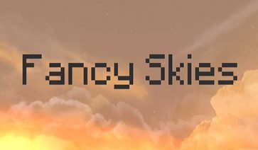 Fancy Skies Texture Pack for Minecraft 1.16, 1.15 and 1.12