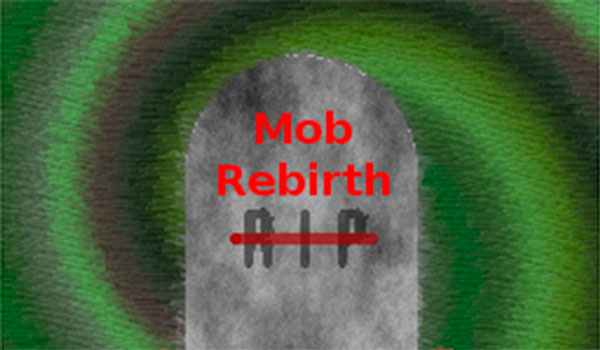 Mob Rebirth Mod