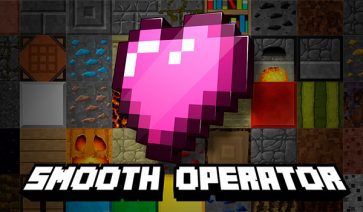 Smooth Operator Texture Pack for Minecraft 1.18, 1.17, 1.16 and 1.12
