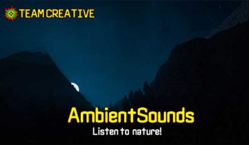 Ambient Sounds Mod for Minecraft 1.19.1, 1.18.2, 1.16.5 and 1.12.2