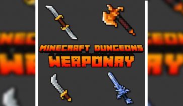 Dungeons Weaponry Mod for Minecraft 1.19.2, 1.18.2 and 1.16.5