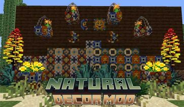 Natural Decor Mod for Minecraft 1.19.2, 1.18.2 and 1.16.5